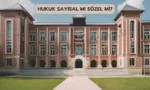 hukuk sayisal mi sozel mi